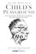 In The Mind Of A Child's Playground: A Journey Through Memory, Loss, and What Remains - As Memory Fades, Love Remains