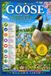 Goose: A Scientifically Grounded, Beginner-Friendly, and Expert-Level Guide to Geese Biology, Behavior, Ecology, and Human Interaction
