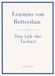 Erasmus LIWI Literatur- und Wissenschaftsverlag Erasmus von Rotterdam: Das Lob der Torheit. Neuausgabe Paperback