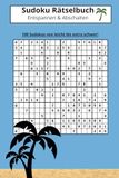 Sudoku Rätselbuch: Entspannen & Abschalten