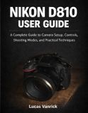 Nikon D810 User Guide