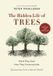 The Hidden Life of Trees