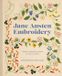 Jane Pavilion Jane Austen Embroidery