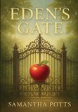 Eden's Moonstar Publishing Eden's Gate Hardcover