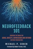 Neurofeedback Center For Brain Training Neurofeedback 101