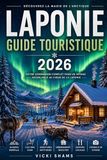 LAPONIE GUIDE TOURISTIQUE 2026