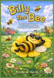 Billy the Bee Laid-Back Living and Loving His Life