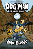 De Bol Dog Man 7 - De bal is hond