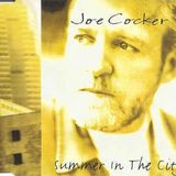 Coast2Coast Joe Cocker Summer In The City