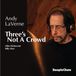 Sonic Rendezvous Steeplechase Andy LaVerne - Three's Not A Crowd (CD)