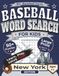 Baseball Word Search for Kids: New York Edition