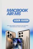 MacBook Apple MacBook Air / M5 / USER GUIDE
