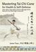 Mastering Tai Chi Healthways Mastering Tai Chi Cane for Health & Self-Defense