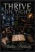 Thrive Libri GmbH Thrive on Tight: Living Fully When Wallets Break Paperback