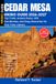 Cedar Mesa Hiking Guide 2026-2027