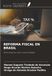 REFORMA OmniScriptum SRL REFORMA FISCAL EN BRASIL Paperback