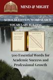 Mind & Might Scholar Edition: Word Search Vocabulary Building