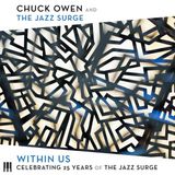 Suburban Chuck & The Jazz Surge Owen - Within Us: Celebrating 25 Years Of The Jazz Surge