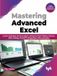 Mastering Bpb Publications Mastering Advanced Excel - With ChatGPT Integration