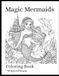 Magic Mermaids: Coloring Book WispersHouse