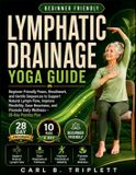 Lymphatic Libri GmbH Lymphatic Drainage Yoga Guide