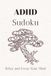 ADHD Sudoku Puzzle Book