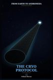 From Earth to Andromeda: The Cryo Protocol