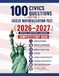 100 USCIS 100 Civics Questions for the Naturalization Test: Complete Study Package