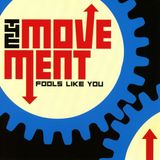 Sonic Rendezvous The Movement - Fools Like You (CD) (Bonus Edition)
