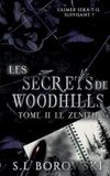 Secrets de woodhills: Tome 2 le zenith