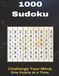 Sudoku 1000 Puzzles: Sudoku, Games, Travel, 8.5x11, Gifts, For Adults and Seniors