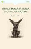 Donde Baile Del Sol Editorial DONDE MENOS SE PIENSA SALTA EL GATOLIEBRE Paperback