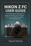 Nikon Z FC User Guide