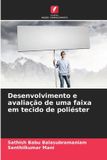 Desenvolvimento OmniScriptum SRL - Desenvolvimento e avaliação de uma faixa em tecido de poliéster