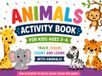 Animals Activity Book for Kids Ages 3-6: Trace, Color, Count and Learn with Animals!