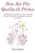 Non Independently Published Non Sei Più Quella di Prima Paperback
