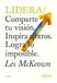 Lidera: Comparte tu visión. Inspira a otros. Logra lo imposible.