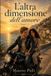 L'altra Libri GmbH L'altra dimensione dell'amore Paperback