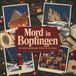 Mord tiptop Mord in Bopfingen