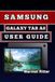 SAMSUNG GALAXY TAB A8 / Paperback / 460 Pages / Independently Published
