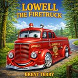 Lowell the Firetruck