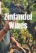 Zinfandel Libri GmbH Wines of the World: United States- Zinfandel Wines