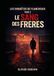 Les enquêtes de Flancheais: Tome 2 Le sang des frères