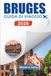 BRUGES GUIDA DI VIAGGIO 2026