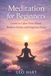 Meditation Independently Published Meditation for Beginners: Learn to Calm Your Mind, Reduce Stress, and Improve Focus Paperback