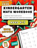 Math Workbook for Kindergarten: Addition And Subtraction – Over 1000 Exercises with Full Solutions