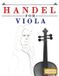 Handel Libri GmbH Handel for Viola: 10 Easy Themes for Viola Beginner Book