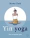 Yin Samsara Yin Yoga
