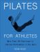 Pilates Hatherleigh Press,U.S. Pilates For Athletes