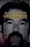 The Libri GmbH The Backpacker Murderer, Ivan Milat, and the Forest That Kept Its Secrets